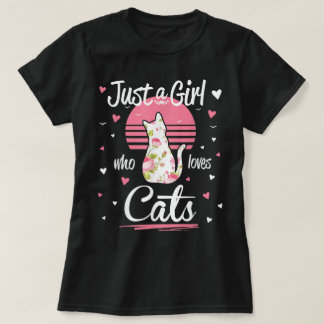 Just a Girl Who Loves Cats Floral Tシャツ