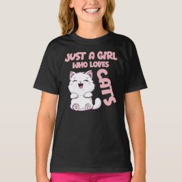 Just A Girl Who Loves Cats  Tシャツ
