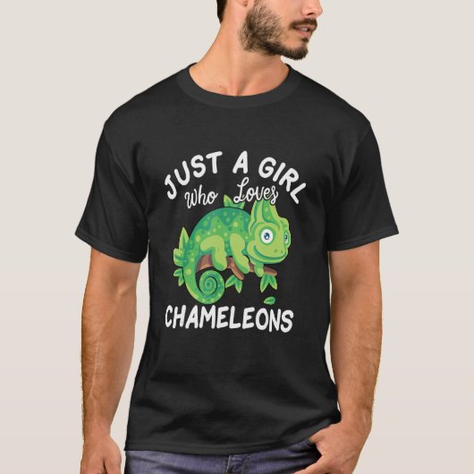 Just A Girl Who Loves Chameleons Tシャツ (正面)
