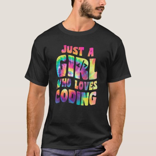 Just A Girl Who Loves Coding Coder Apparel Program Tシャツ (正面)