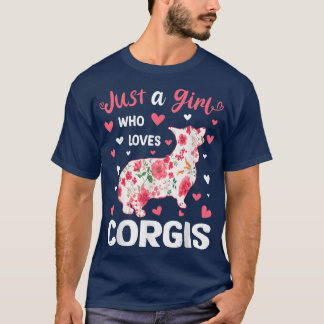 Just A Girl Who Loves Corgis Dog Lover T-Shirt Cop Tシャツ