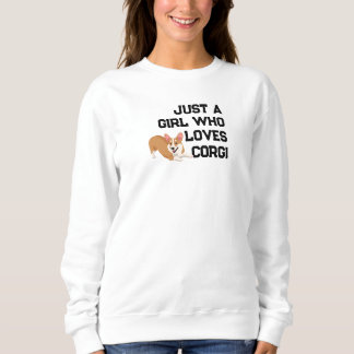  "Just A Girl Who Loves Corgis" Festive Sweatshirt スウェットシャツ