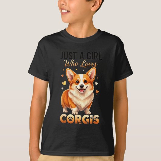 Just A Girl Who Loves Corgis  Tシャツ (正面)