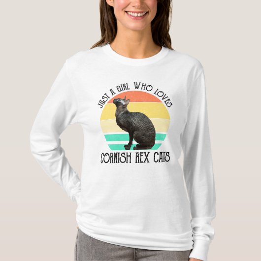 Just A Girl Who Loves Cornish Rex Cats Tシャツ (正面)