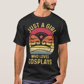 Just A Girl Who Loves Cosplays Cosplayer Retro Tシャツ