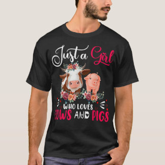 Just a Girl Who Loves Cows and Pigs Farmer Farm Fl Tシャツ
