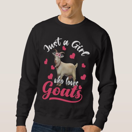 Just A Girl Who Loves Goats  Floral Flower Goat Fa スウェットシャツ (正面)