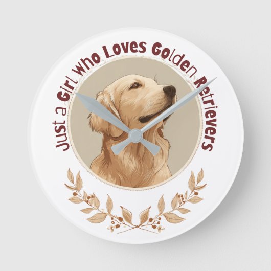 Just a Girl Who Loves Golden Retrievers  ラウンド壁時計 (正面)