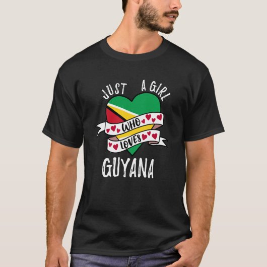 Just A Girl Who Loves Guyana Tシャツ (正面)