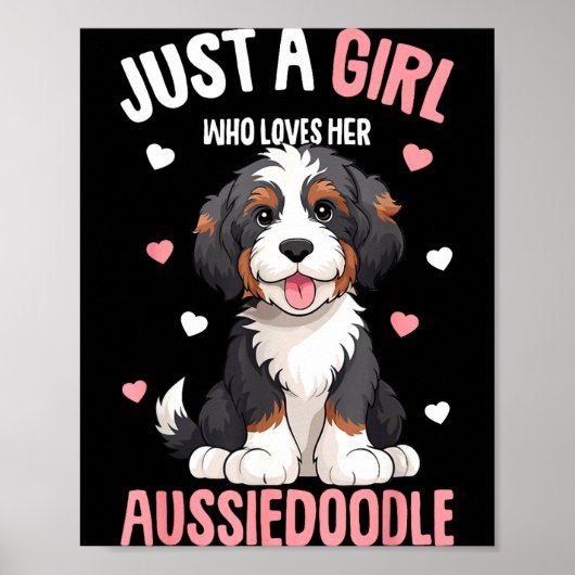 Just A Girl Who Loves Her Aussiedoodle Aussie Dood ポスター (正面)