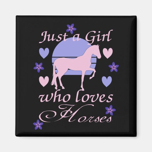 Just A Girl Who Loves Horses   マグネット (正面)