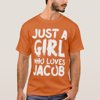 Just A Girl Who Loves Jacob boy friends Tシャツ