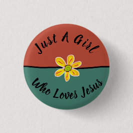 Just A Girl Who Loves Jesus 缶バッジ