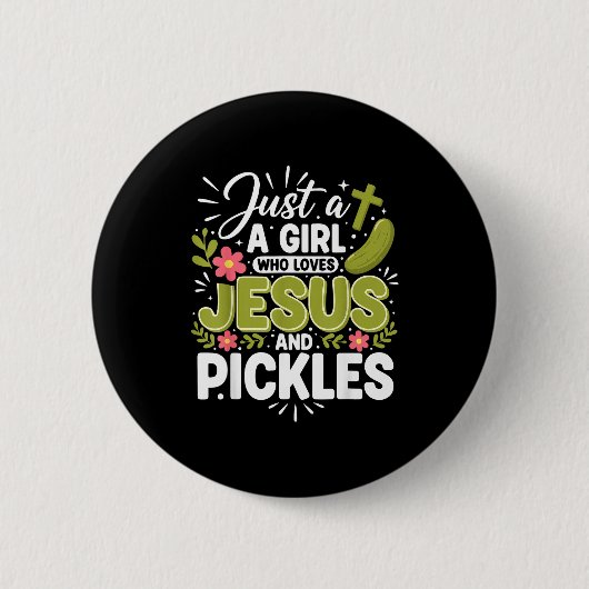 Just A Girl Who Loves Jesus And Ckles  缶バッジ (正面)