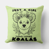 Just a Girl who Loves Koalas クッション (正面)