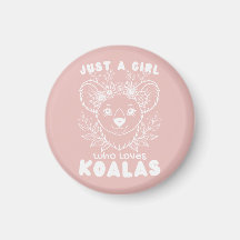 Just a Girl who Loves Koalas