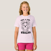 Just a Girl who Loves Koalas Tシャツ (正面フル)