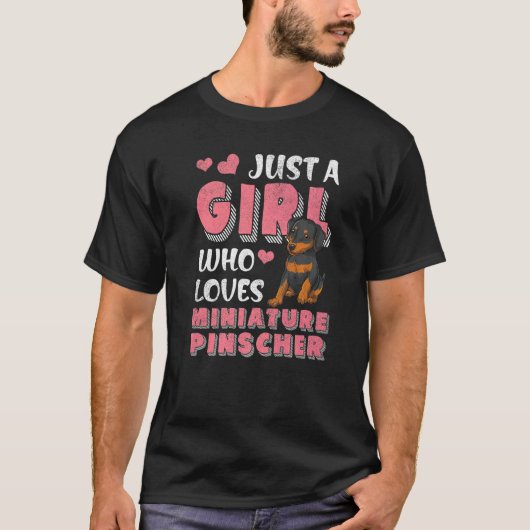 Just A Girl Who Loves Miniature Pinscher Dog Min P Tシャツ (正面)