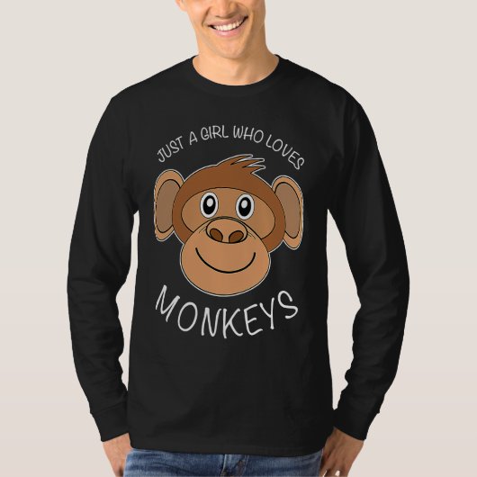 Just A Girl Who Loves Monkeys fun and cute Chimp Tシャツ (正面)