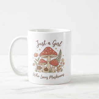  Just a Girl Who Loves Mushrooms Mug  コーヒーマグカップ