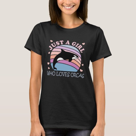 Just A Girl Who Loves Orcas Cute Ocean Animal Tシャツ (正面)