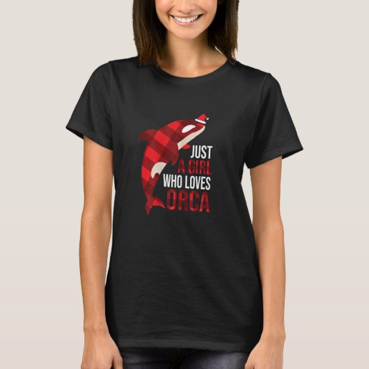 Just A Girl Who Loves Orcas Killer Whales Christma Tシャツ (正面)