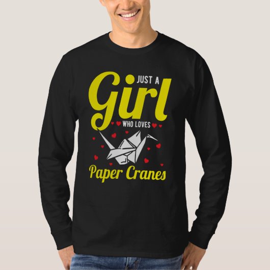 Just A Girl Who Loves Paper Cranes Orizuru Tシャツ (正面)