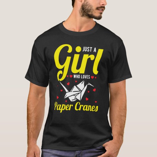 Just A Girl Who Loves Paper Cranes Orizuru Tシャツ (正面)