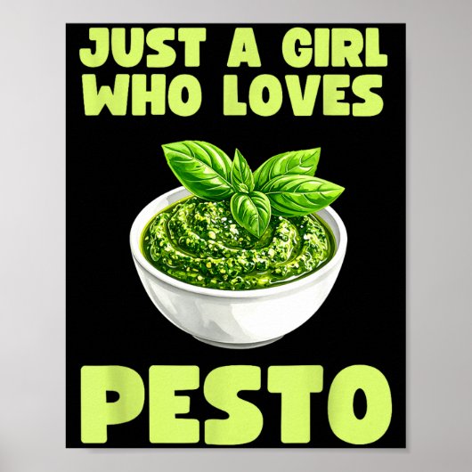 Just A Girl Who Loves Pesto Basil Pasta Italian Ad ポスター (正面)