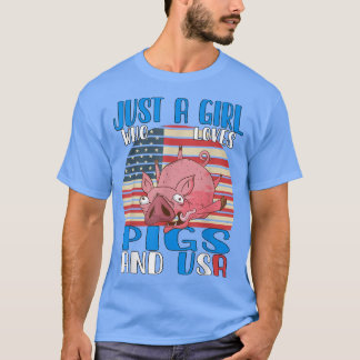 Just A Girl Who Loves Pigs And Usa 3604 Tシャツ