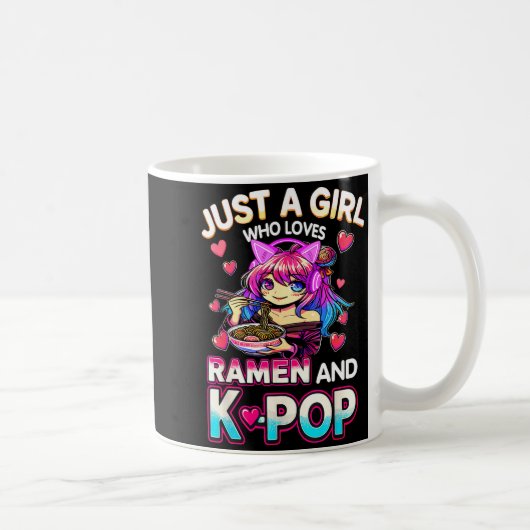 Just A Girl Who Loves Ramen And K-p  コーヒーマグカップ (右)