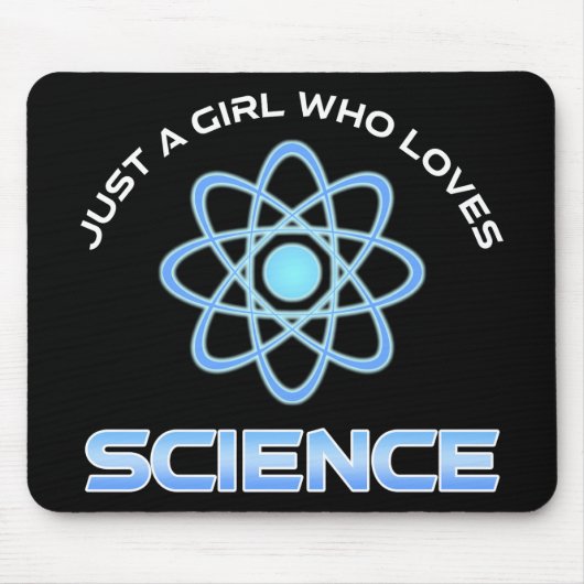 Just A Girl Who Loves Science マウスパッド (正面)