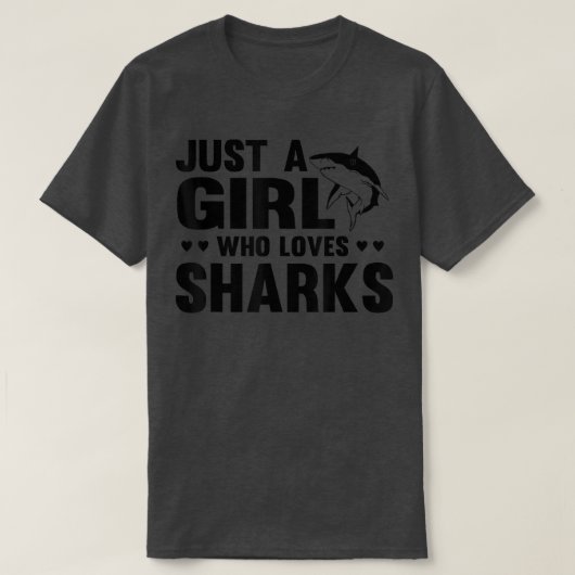 Just a Girl Who Loves SharksFunny Shark Lover  Tシャツ (デザイン正面)