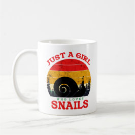 Just A girl Who Loves Snails Coffee Cup コーヒーマグカップ