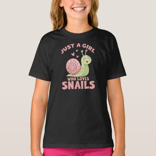 Just a Girl Who Loves Snails Tシャツ (正面)