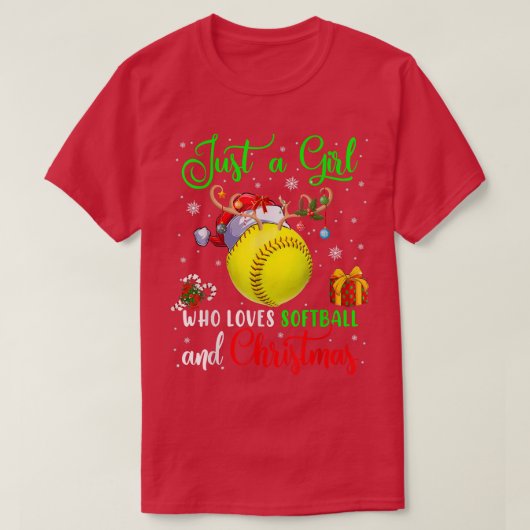 Just A Girl Who Loves Softball And Christmas Santa Tシャツ (デザイン正面)