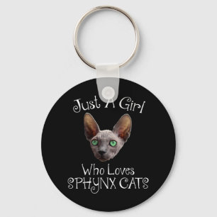 Just A Girl Who Loves Sphynx Cats キーホルダー