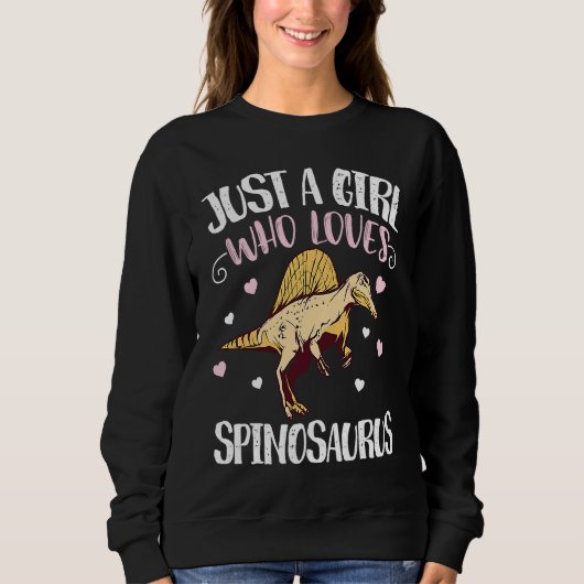 Just A Girl Who Loves Spinosaurus u2013 Funny Dino スウェットシャツ (正面)
