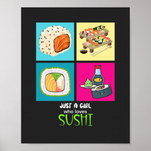 Just a girl who loves Sushi ポスター