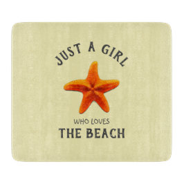 Just a girl who loves Theビーチ カッティングボード