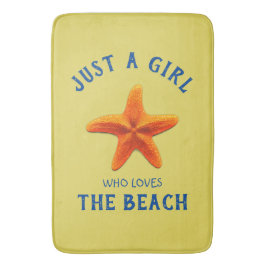 Just a girl who loves Theビーチ バスマット