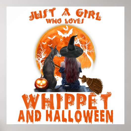 Just A Girl Who Loves Whippet Dog And Halloween ポスター (正面)