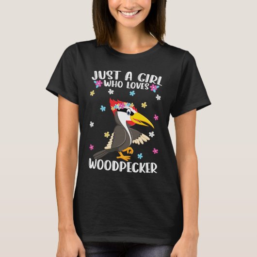 Just A Girl Who Loves Woodpeckers Cute Woodpecker Tシャツ (正面)