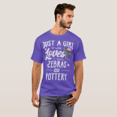 Just A Girl Who Loves Zebras And Pottery Gift Tシャツ (正面フル)