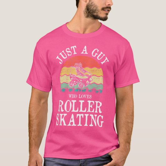 Just A Guy Who Loves Roller Skating Tシャツ (正面)
