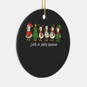 Just a Jolly Goose Funny Christmas for Mens Womans セラミックオーナメント (右)