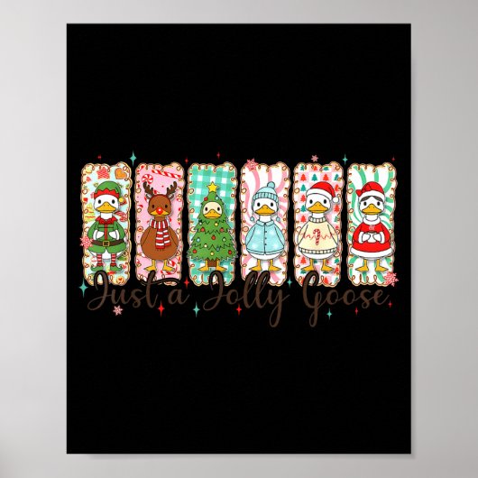 Just A Jolly Goose Funny Christmas Men Women Kids ポスター (正面)