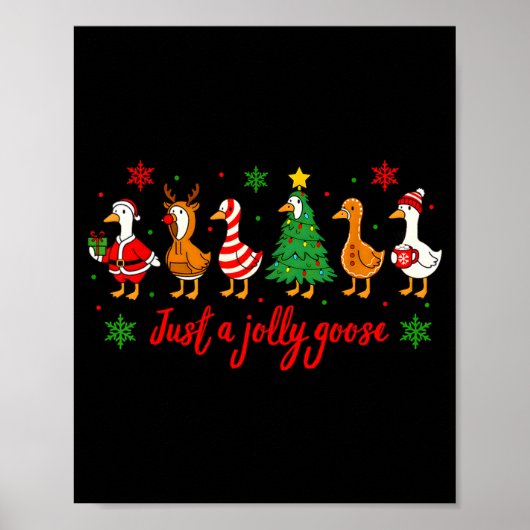 Just A Jolly Goose Merry Christmas Funny Xmas Men  ポスター (正面)