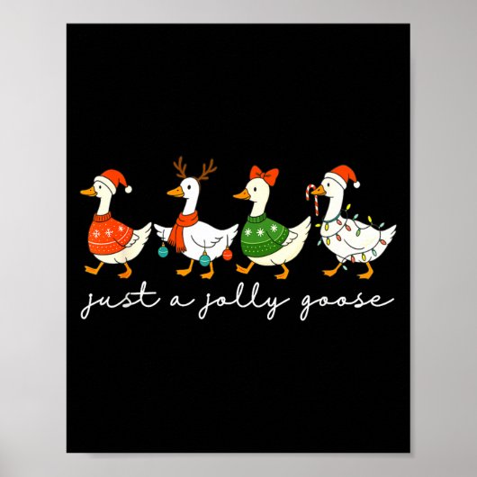 Just A Jolly Goose Santa Christmas Goose Farm Merr ポスター (正面)