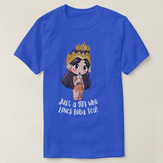 Just a Khmer Cambodian Apsara Girl Who Loves Boba  Tシャツ (デザイン正面)